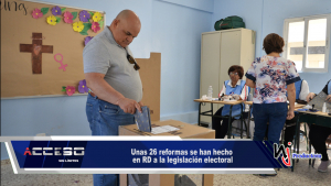 Unas 26 reformas se han hecho en RD a la legislación electoral