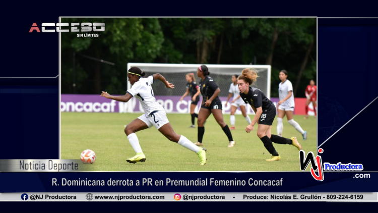 R. Dominicana derrota a PR en Premundial Femenino Concacaf