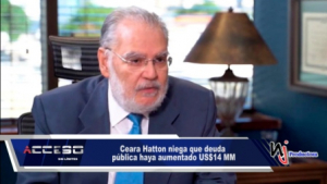 Ceara Hatton niega que deuda pública haya aumentado US$14 MM