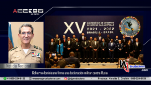 Gobierno dominicano firma una declaración militar contra Rusia